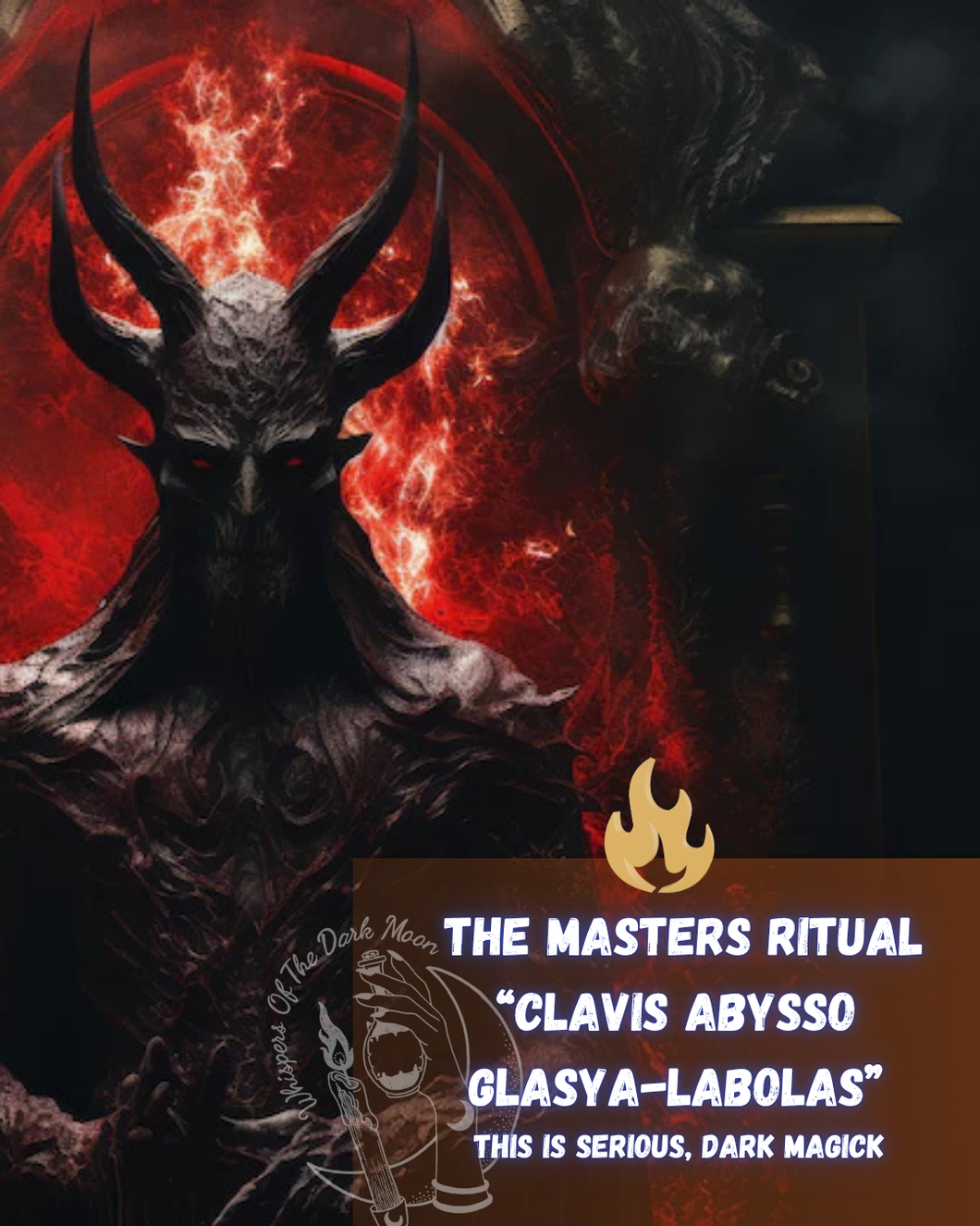 The Masters Ritual “The Key of the Abyss by Glasya-Labolas”