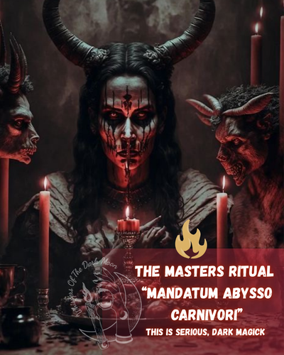 The Masters Ritual “The Mandate of the Flesh-Eating Abyss”