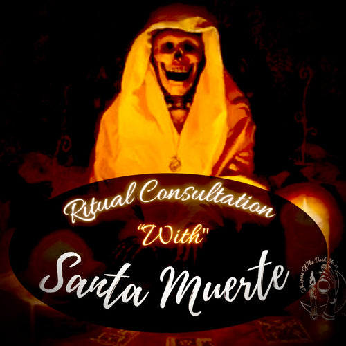 Consult : Santa Muerte